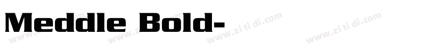 Meddle Bold字体转换
